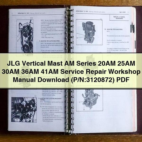 Manual de taller de servicio y reparación de mástiles verticales JLG serie AM 20AM, 25AM, 30AM, 36AM y 41AM (N.° de pieza: 3120872)