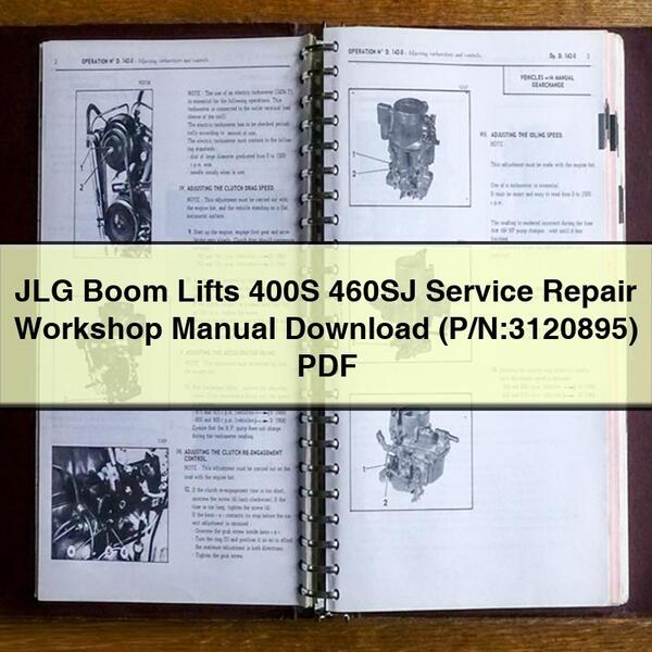 JLG Boom Lifts 400S 460SJ Service Repair Workshop Manual  (P/N:3120895)