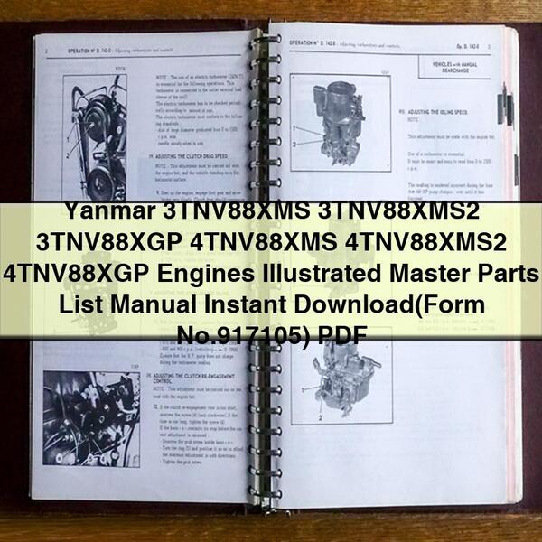 Manual ilustrado de la lista de piezas de los motores Yanmar 3TNV88XMS 3TNV88XMS2 3TNV88XGP 4TNV88XMS 4TNV88XMS2 4TNV88XGP (formulario n.º 917105)