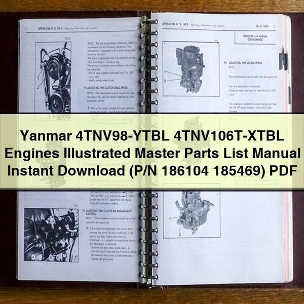 Manual ilustrado de la lista de piezas de los motores Yanmar 4TNV98-YTBL 4TNV106T-XTBL (N.º de pieza 186104 185469)