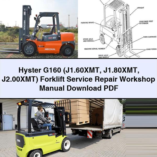 Hyster G160 (J1.60XMT J1.80XMT J2.00XMT) Forklift Service Repair Workshop Manual