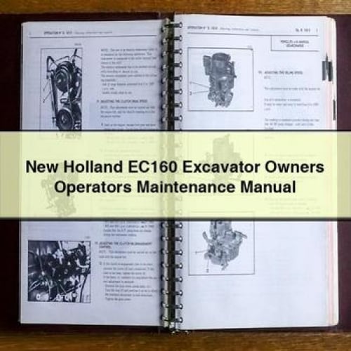 New Holland EC160 Excavator Owners Operators Maintenance Manual