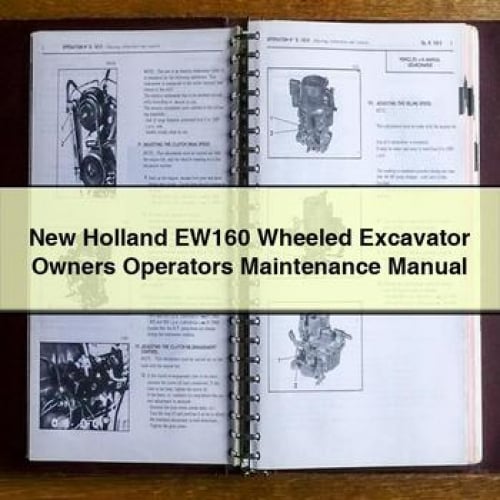 New Holland EW160 Wheeled Excavator Maintenance Manual PDF