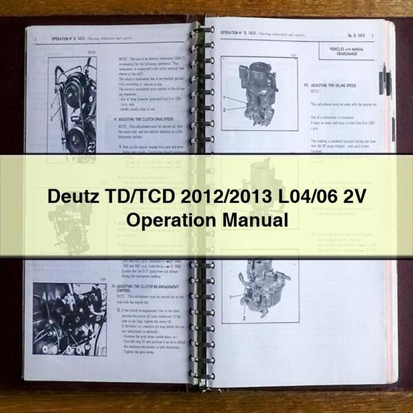 Deutz TD/TCD 2012/2013 L04/06 2V Operation Manual