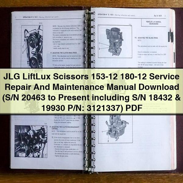 Manual de mantenimiento, reparación y servicio de las tijeras JLG LiftLux 153-12 180-12 (N.° de serie 20463 hasta el presente, incluidos los N.° de serie 18432 y 19930, N.° de pieza: 3121337)