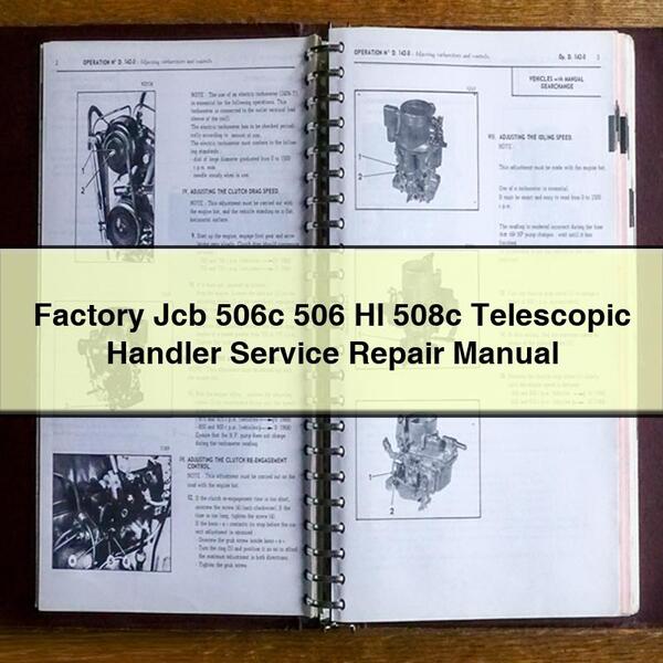 Factory Jcb 506c 506 Hl 508c Telescopic Handler Service Repair Manual