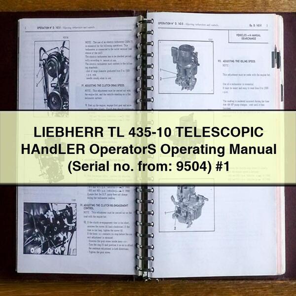 LIEBHERR TL 435-10 TELESCOPIC HAndLER OperatorS Operating Manual (Serial no. from: 9504) #1