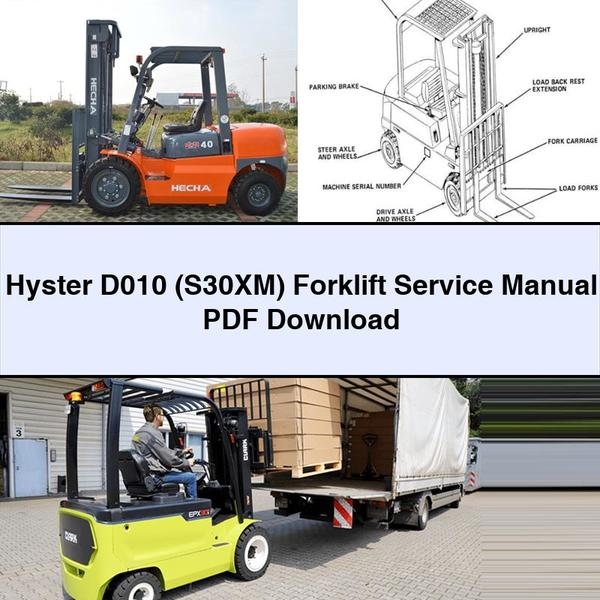 Manuel d'entretien du chariot élévateur Hyster D010 (S30XM)