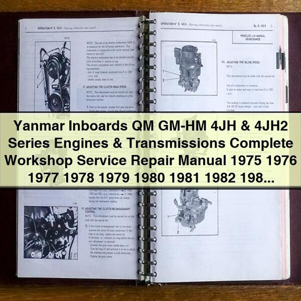 Manual completo de reparación y servicio de taller de motores y transmisiones de las series QM GM-HM 4JH y 4JH2 de Yanmar Inboards 1975-1992