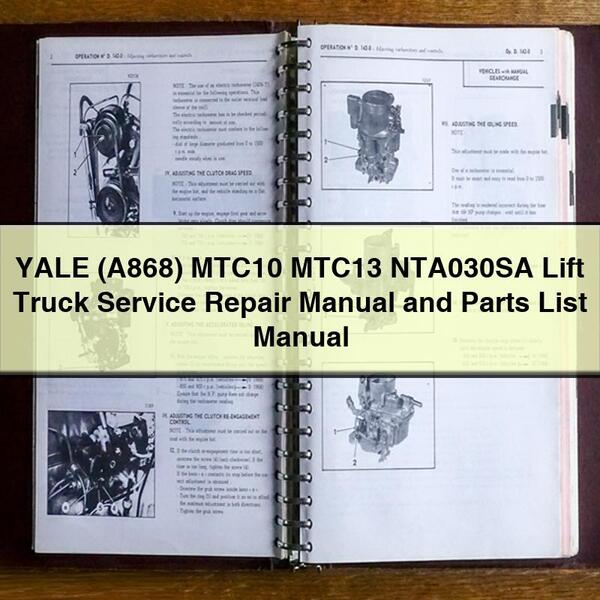 Manual de servicio y reparación de montacargas YALE (A868) MTC10 MTC13 NTA030SA y lista de piezas