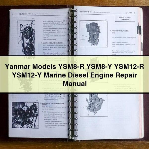 Manuel de réparation des moteurs diesel marins Yanmar modèles YSM8-R YSM8-Y YSM12-R YSM12-Y