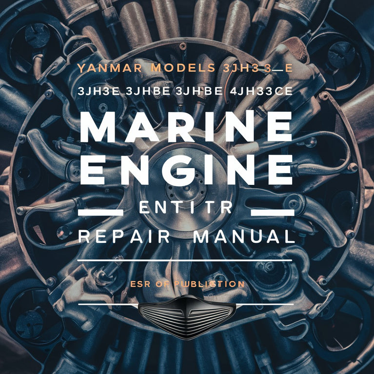 Manual de reparación de motores marinos Yanmar modelos 3JH3E 3JH3BE 3JH3CE 4JH3E 4JH3BE 4JH3CE