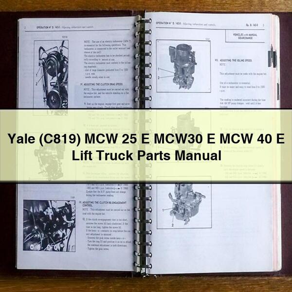 Manual de piezas de la carretilla elevadora Yale (C819) MCW 25 E MCW30 E MCW 40 E