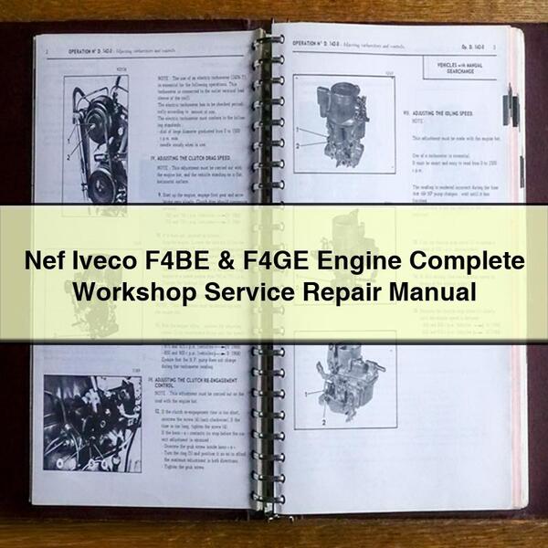 Manual completo de reparación y servicio de taller del motor Nef Iveco F4BE y F4GE