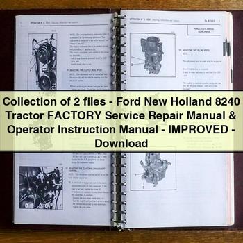 Collection of 2 files-Ford New Holland 8240 Tractor Factory Service Repair Manual & Operator Instruction Manual-Improved-PDF