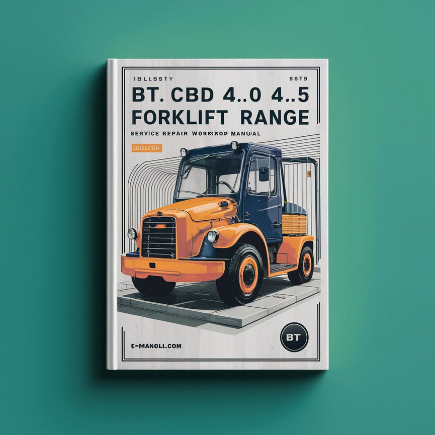 Manual de taller de reparación y mantenimiento de la gama de carretillas elevadoras BT CBD 4.0 4.5 5.0