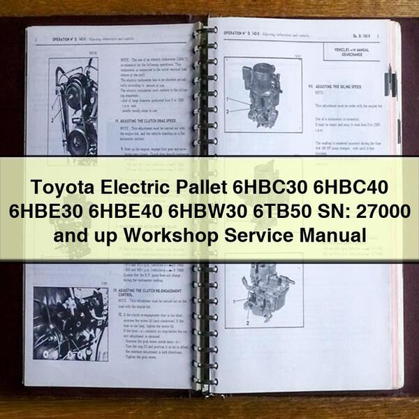 Toyota Electric Pallet 6HBC/6HBE/6HBW Series Workshop Service Repair Manual (SN: 27000+)