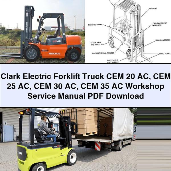 Manual de servicio del taller de la carretilla elevadora eléctrica Clark CEM 20 AC CEM 25 AC CEM 30 AC CEM 35 AC