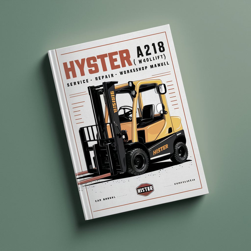 Hyster A218 (W40XT) Forklift Service Repair Workshop Manual