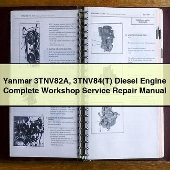 Yanmar 3TNV82A 3TNV84(T) Diesel Engine Complete Workshop Service Repair Manual