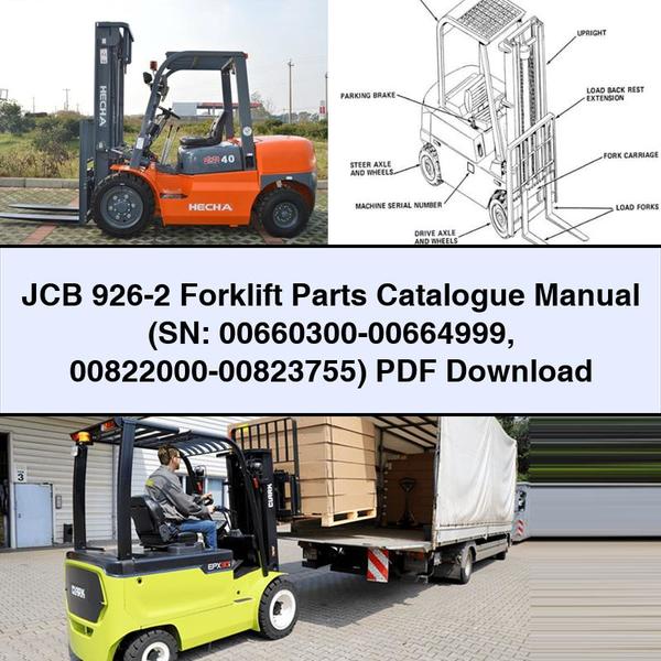 Manuel du catalogue de pièces détachées pour chariot élévateur JCB 926-2 (SN : 00660300-00664999 00822000-00823755)