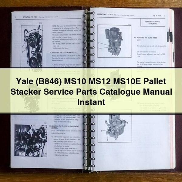Yale (B846) MS10 MS12 MS10E Pallet Stacker Service Parts Catalogue Manual Download PDF