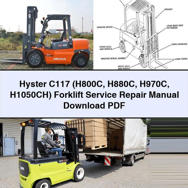 Manual de servicio y reparación de montacargas Hyster C117 (H800C H880C H970C H1050CH)