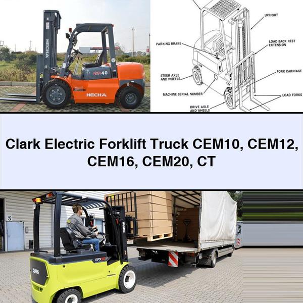 Clark Electric Forklift Truck CEM10 CEM12 CEM16 CEM20 CT