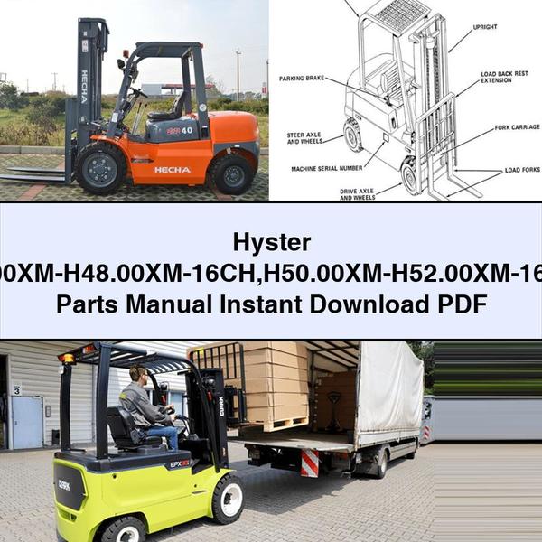 Hyster E117(H40.00XM-H48.00XM-16CH H50.00XM-H52.00XM-16CH)Forklift Parts Manual