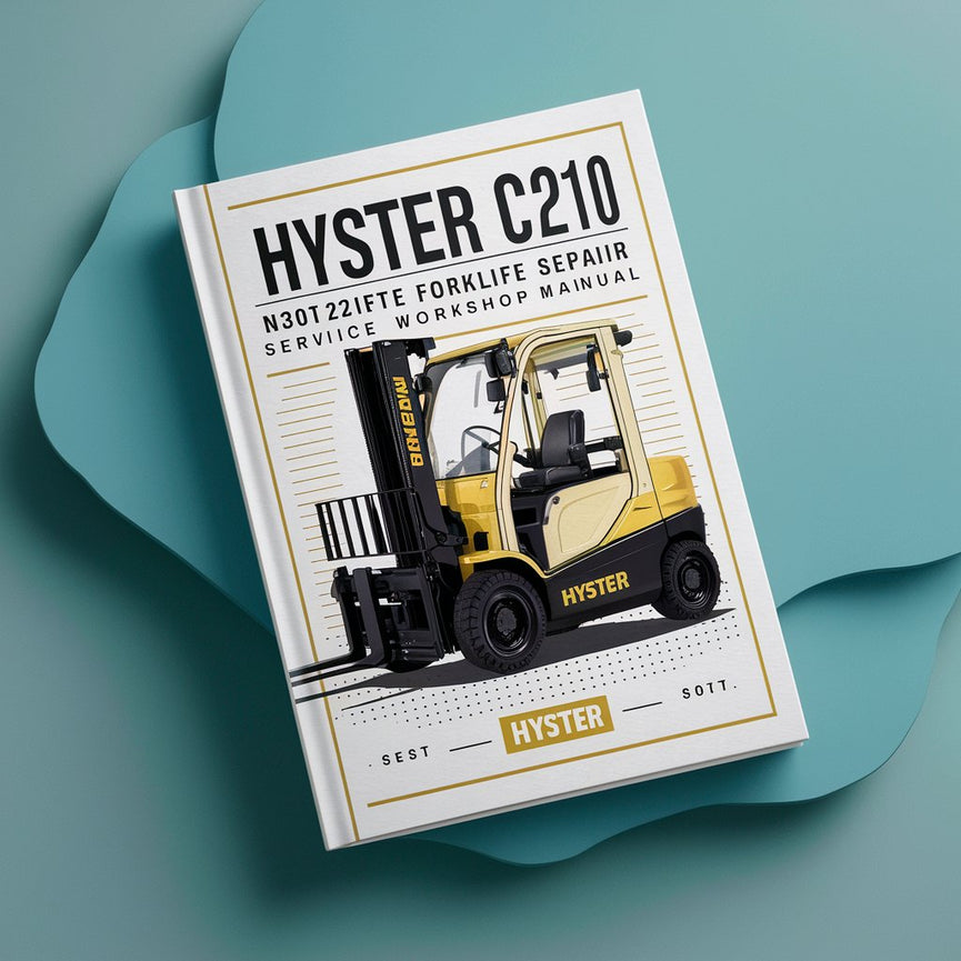 Manuel d'atelier de réparation et d'entretien du chariot élévateur Hyster C210 (N30XMH2)