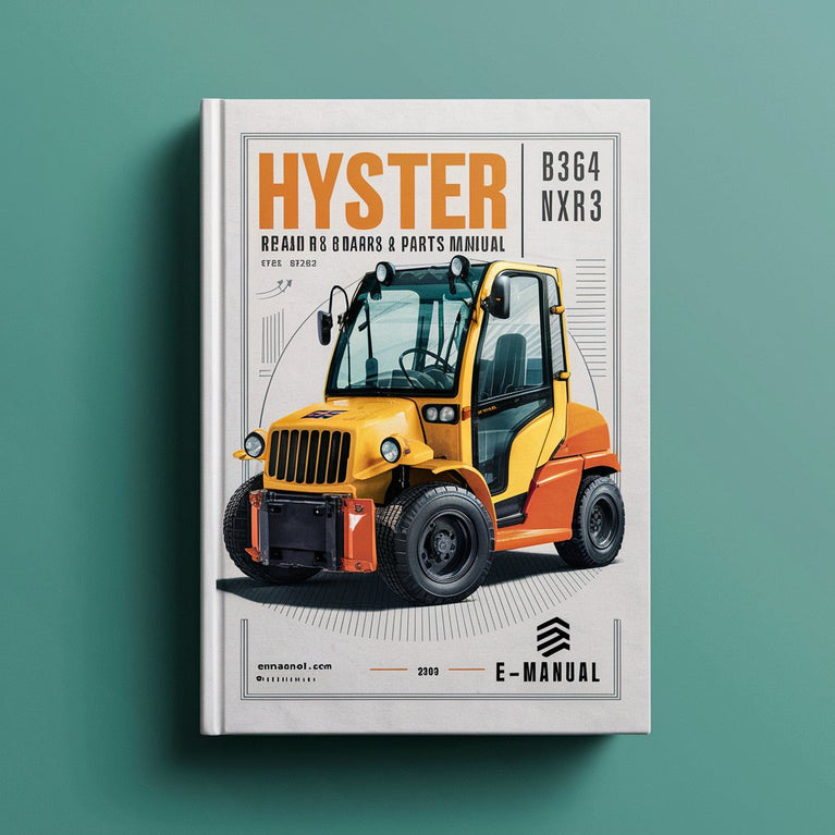 Hyster B264 n30xmxdr3 n45xmxr3 Repair & Parts Manual