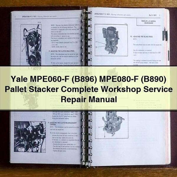 Manual completo de reparación y servicio de taller del apilador de paletas Yale MPE060-F (B896) MPE080-F (B890)