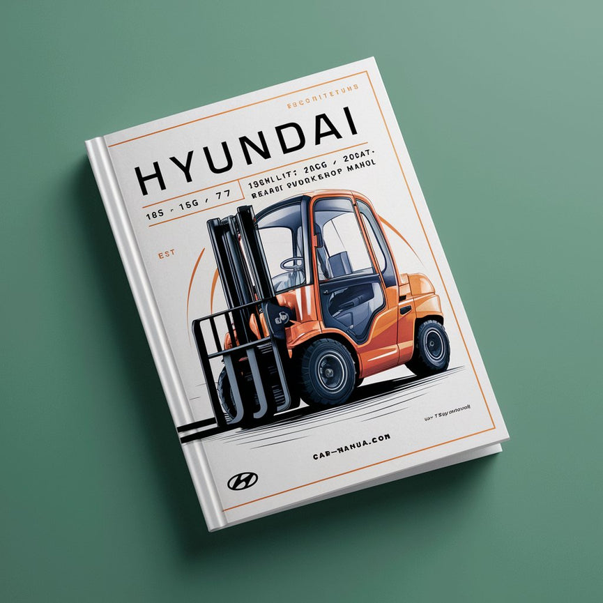 Manual de taller y reparación de montacargas Hyundai 15L-7 15G-7 18L-7 18G-7 20LA-7 20GA-7