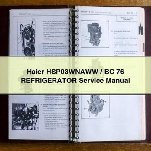 Haier HSP03WNAWW / BC 76 Refrigerator Service Manual