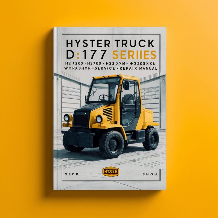 Manual de reparación y servicio de taller de camiones Hyster serie D177: H2.00XM (H45XM) H2.50XM (H50XM) H55XM H3.00XM (H60XM) H3.20XML (H65XM)