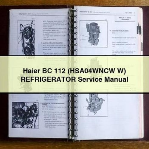 Haier BC 112 (HSA04WNCW W) REFRIGERATOR Service Manual PDF Download