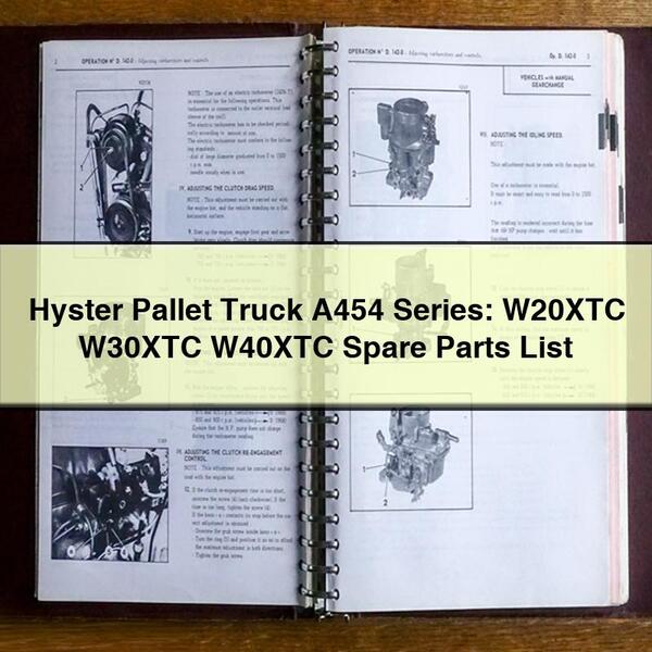 Lista de piezas de repuesto para transpaletas Hyster serie A454: W20XTC W30XTC W40XTC