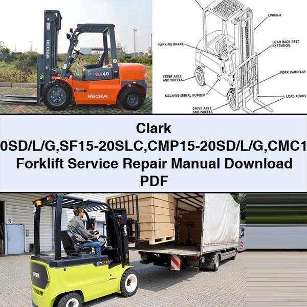 Manual de servicio y reparación de montacargas Clark SF12-20SD/L/G SF15-20SLC CMP15-20SD/L/G CMC15-20SL