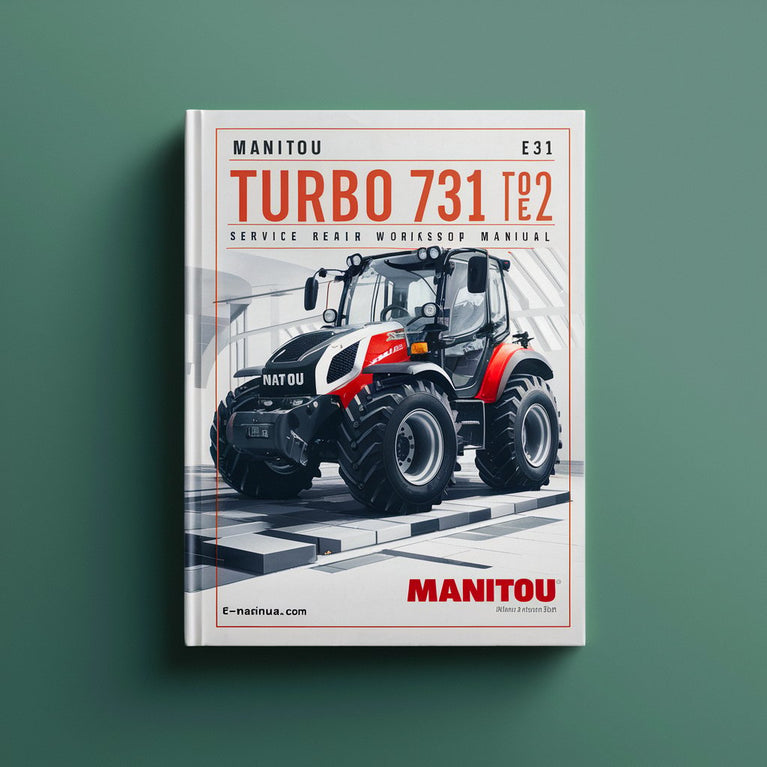 Manitou MLT 731 Turbo B E2 Service Repair Workshop Manual