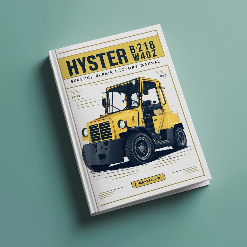 Manual de fábrica de reparación y servicio de montacargas Hyster B218 W40Z