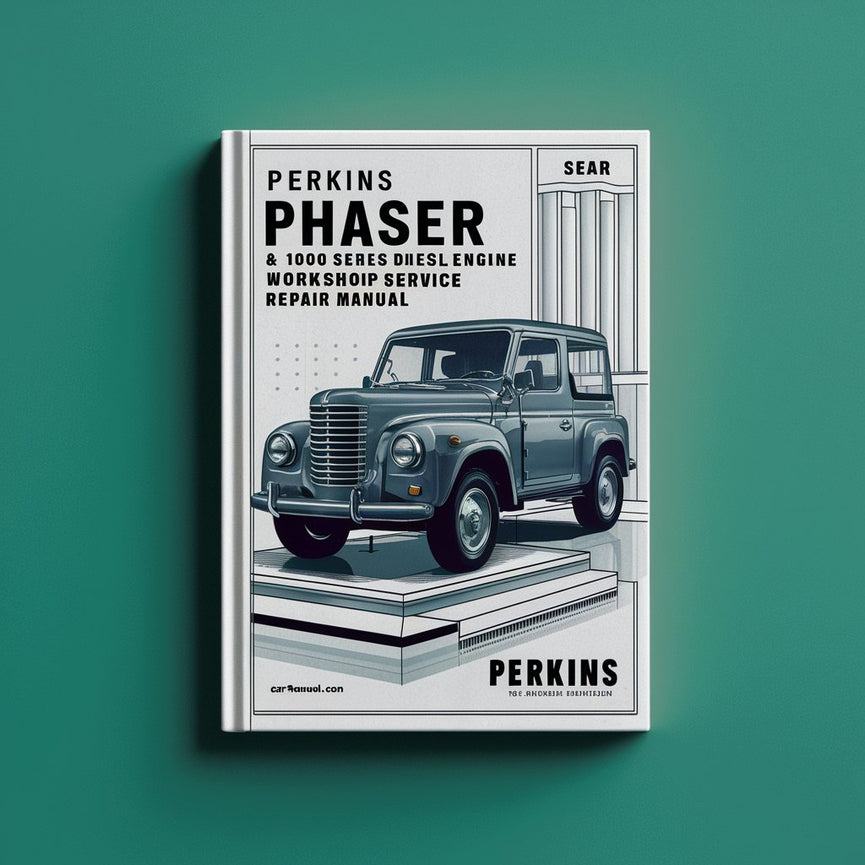 Manuel de réparation et d'entretien des moteurs diesel Perkins Phaser et série 1000