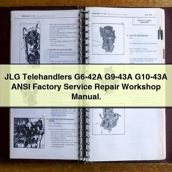 JLG Telehandlers G6-42A G9-43A G10-43A ANSI Factory Service Repair WorkManual