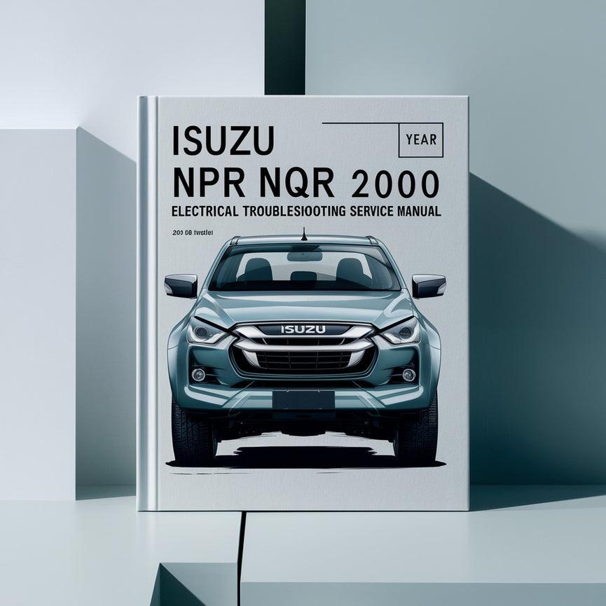 ISUZU NPR NQR 2000 SOLUCIÓN DE PROBLEMAS Eléctricos Manual de Servicio y Reparación