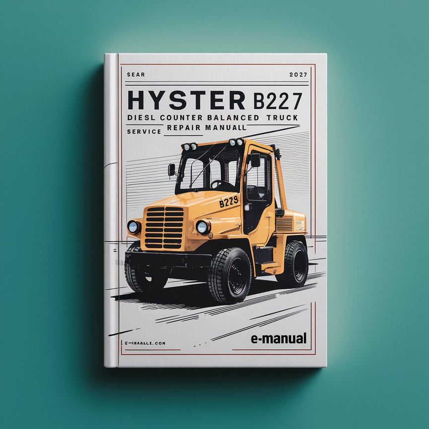 HYSTER B227 (HR45-25) Diesel Counter BALANCED Truck Service Repair Manual