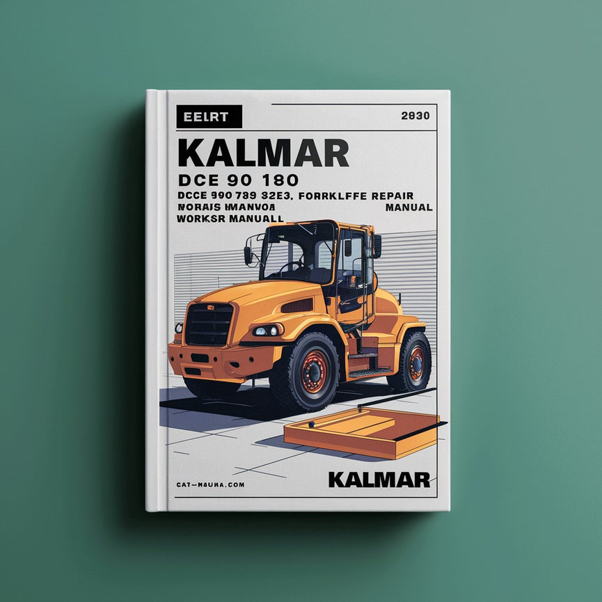 Kalmar DCE 90 180 DCE 70 32E3 DCE 70 35E4 Forklift Truck Service Repair Workshop Manual  Pdf