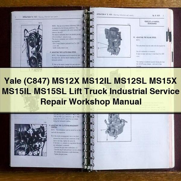 Yale (C847) MS12X MS12IL MS12SL MS15X MS15IL MS15SL Lift Truck Industrial Service Repair Workshop Manual PDF Download