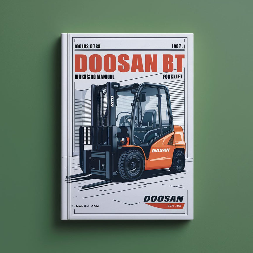 Manuel d'atelier du chariot élévateur DOOSAN B 15T 18T 20T 16X 18X 20X