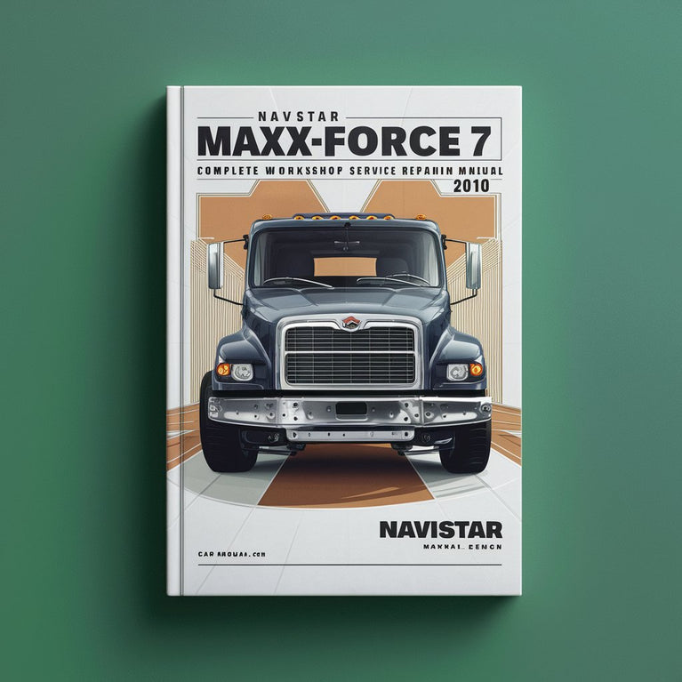 Manual completo de reparación y servicio del motor Navistar MaxxForce 7 2010