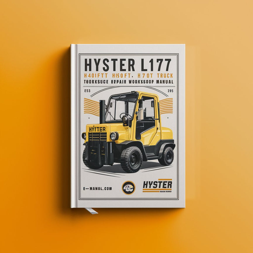 Manuel d'atelier de réparation et d'entretien des chariots élévateurs Hyster L177 H40FT H50FT H60FT H70FT