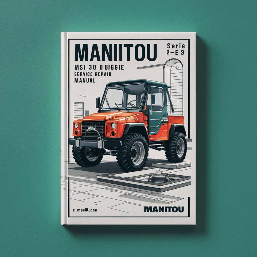 Manual de servicio y reparación del Buggie Manitou MSI 30 D Serie 2-E2